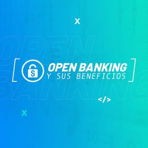 open banking y sus beneficios